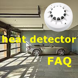 fire detector heat alarm FAQ